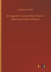 An Appeal in Favor of that Class of Americans Called Africans