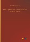 Fairy Legends and Traditions of the South of Ireland