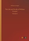 The Life and Works of William Cowper