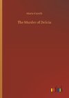 The Murder of Delicia