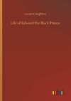 Life of Edward the Black Prince