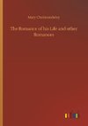 The Romance of his Life and other Romances