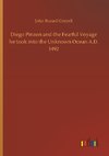 Diego Pinzon and the Fearful Voyage he took into the Unknown Ocean A.D. 1492