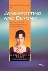 Janespotting and Beyond