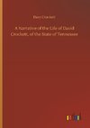 A Narrative of the Life of David Crockett, of the State of Tennessee