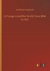 A Voyage round the World, from 1806 to 1812