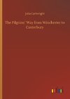 The Pilgrims´ Way from Winchester to Canterbury