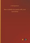 How to Settle Accounts with your Laundress