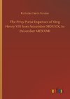 The Privy Purse Expenses of King Henry VIII from November MDXXIX, to December MDXXXII