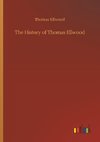 The History of Thomas Ellwood