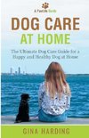 Dog Care at Home
