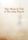 The Magical Tale of Sleeping Beauty