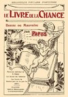 Le Livre de la Chance bonne ou mauvaise