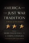 America and the Just War Tradition