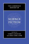 Canavan, G: Cambridge History of Science Fiction