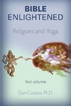 Bible Enlightened volume 1