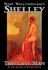 The Last Man by Mary Wollstonecraft Shelley, Fiction, Classics