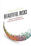 Beautiful Risks