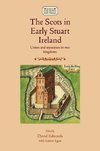 The Scots in early Stuart Ireland