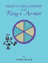 Marty's Fellowship of the King's Armor