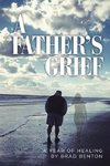 A Father's Grief