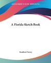 A Florida Sketch Book