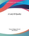 A Lady Of Quality