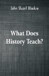 What Does History Teach?