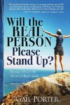 Will the Real Person Please Stand Up? Rising Above the Fear of Rejection