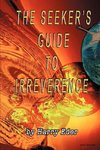 The Seeker's Guide to Irreverence