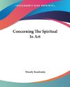 Concerning The Spiritual In Art