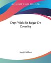 Days With Sir Roger De Coverley