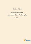 Grundriss der romanischen Philologie