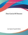 Don Garcia Of Navarre