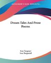 Dream Tales And Prose Poems