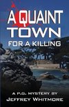 A Quaint Town for a Killing