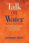 Talk on Water