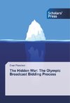 The Hidden War: The Olympic Broadcast Bidding Process