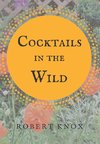 Cocktails in the Wild