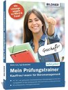 Mein Prüfungstrainer Kauffrau / Kaufmann für Büromanagement