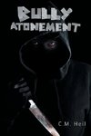 Bully Atonement