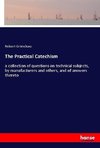 The Practical Catechism