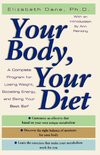Your Body, Your Diet
