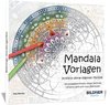 Mandala Vorlagen - kreiere deine eigenen Motive