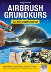 Airbrush-Grundkurs