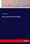 The Questions of Aural Surgery