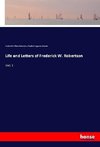 Life and Letters of Frederick W. Robertson