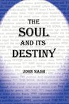 THE SOUL AND ITS DESTINY