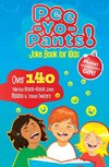 Pee-Yo-Pants Joke Book for Kids