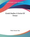 Greek Studies A Series Of Essays